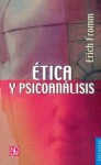 Etica y Psicoanalisis - Erich Fromm