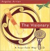 The Four Fold Way Cd: The Visionary - Angeles Arrien