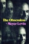 The Obsession - Meyer Levin