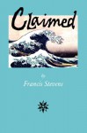 Claimed - Francis Stevens, Gertrude Bennett