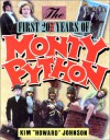 The First 200 Years of Monty Python - Kim Howard Johnson