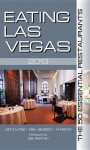 Eating Las Vegas 2013 - John Curtas, Max Jacobson, Al Mancini