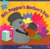 Mrs. Pepper's Mother's Day - Alice Wilder