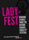 LadyFest: Winning Stories from the Oxford Gender Equality Festival - Kate Wilson