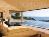 Dream Homes Coastal California: Showcasing Coastal California's Finest Architects, Designers & Builders - Panache Partners, LLC