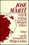 Jose Marti, Major Poems - José Martí