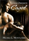 Caged - Michele L. Montgomery, Lisa Horan