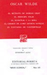 El Retrato De Dorian Gray. El Príncipe Feliz. El Ruiseñor y la Rosa. El Crimen de Lord Arthur Saville. El Fantasma de Canterville. (Sepan Cuantos, #133) - Oscar Wilde, Monserrat Alfau