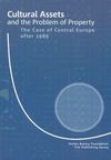 Cultural Assets and the Problem of Property - Grażyna Czubek, Piotr Kosiewski