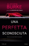 Una perfetta sconosciuta - Alafair Burke, E. Cantoni