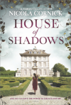 House of Shadows: A Novel - Nicola Cornick