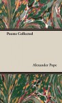 Poems Collected - Alexander Pope