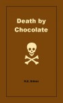 Death by Chocolate - M.E. Brines