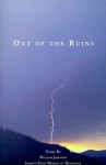 Out of the Ruins: Poems by William Johnson - William Johnson