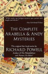 The Complete Arabella and Andy Mysteries - Richard Powell