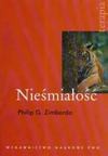 Nieśmiałość : co to jest? : jak sobie z nią radzić ? - Philip G. Zimbardo