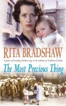 The Most Precious Thing - Rita Bradshaw