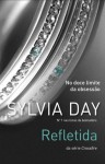 Refletida - Sylvia Day