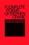 The Complete Poems of Stephen Crane - Stephen Crane