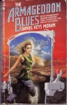 Armageddon Blues - Daniel Keys Moran