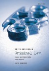 Smith and Hogan Criminal Law: Cases and Materials - David Ormerod