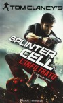 L'infiltrato (Tom Clancy's Splinter Cell, #5) - Tom Clancy, David Michaels