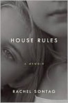 House Rules - Rachel Sontag