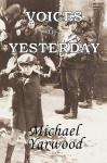 Voices of Yesterday - Michael Yarwood