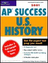 Peterson's Ap Success U.S. History 2001 (Ap Success : U.S. History, 2001) - Peterson's, W. Frances Holder