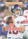 Eli Manning - Matt Doeden