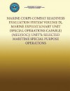 Marine Corps Combat Readiness Evaluation System Volume IX, Marine Expeditionary Unit (Special Operations Capable) (Meu(soc)) Units: Selected Maritime Special Purpose Operations - Department Of The Navy