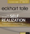 The Secret Of Self Realization - Eckhart Tolle, Eckhart Teachings Inc., Tora Design