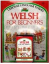 Welsh For Beginners (Usborne Language Guides) (Welsh Edition) - Angela Wilkes