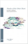 Shades of the Other Shore - Jeffrey Greene, Ralph Petty