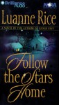 Follow the Stars Home (Audio) - Luanne Rice, Susie Breck