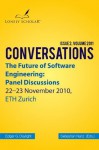 The Future of Software Engineering: Panel Discussions - Edgar G. Daylight, Sebastian Nanz, Erich Gamma, Niklaus Wirth, Michael A. Jackson, David L. Parnas, Barry Boehm, Andreas Zeller, Manfred Broy, Rustan Leino