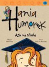 Hania Humorek idzie na studia - Megan McDonald