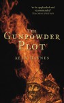 The Gunpowder Plot - Alan Haynes