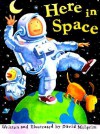 Here in Space - David Milgrim