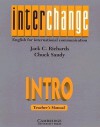 Interchange Intro Teacher's Manual - Jack C. Richards, Chuck Sandy