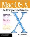 Mac OS X: The Complete Reference - Jesse Feiler