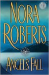 Angels Fall - Nora Roberts