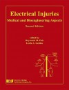 Electrical Injuries: Medical and Bioengineering Aspects - Christopher Andrews, Ryan Blumenthal, Mary Ann Cooper, Raymond M. Fish, Leslie a Geddes