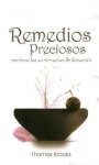 Spa-Remedios Preciosos = Precious Remedies - Thomas Brooks