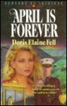 April is Forever - Doris Elaine Fell