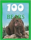 100 Things You Should Know About Bears (Barnes & Noble Edition) - Camilla De la Bédoyère