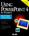 Using PowerPoint F/Windows - Que Corporation