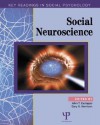 Social Neuroscience: Key Readings - John T. Cacioppo, Gary G. Berntson