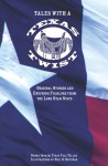 Tales with a Texas Twist: Original Stories and Enduring Folklore from the Lone Star State - Donna Ingham, Paul G. Hoffman