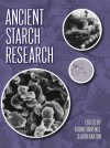 ANCIENT STARCH RESEARCH - Robin Torrence, Huw Barton